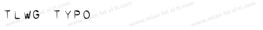 Tlwg Typo字体转换
